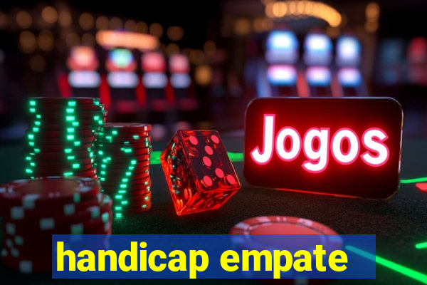 handicap empate - 1